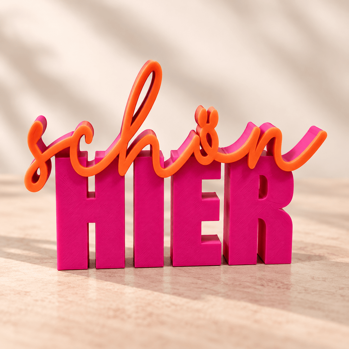 3D-Deko Schriftzug „schön HIER“ – Moderne Wohndeko - afHandmade